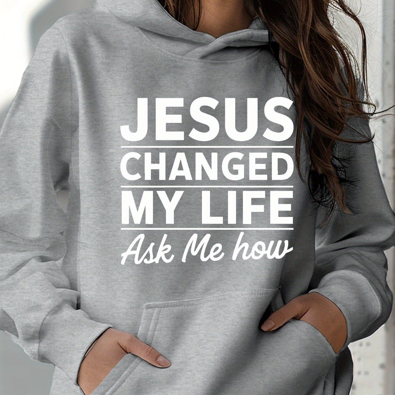 JESUS CHANGED MY LIFE women's hoodie